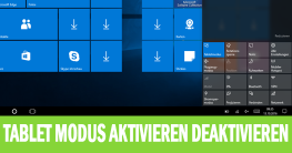 So geht's: Windows 10 Tablet Modus aktivieren / deaktivieren 2
